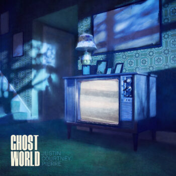 Justin Courtney Pierre - Ghost World (EP)