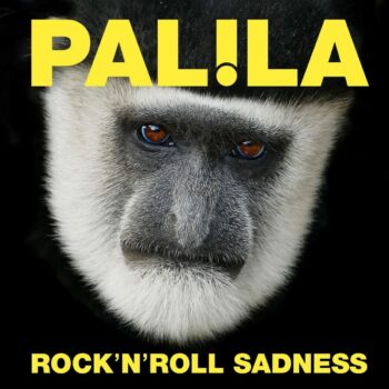 Palila - Rock'n'Roll Sadness