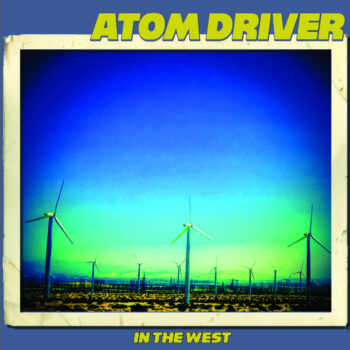 Atom Driver - In The West (EP)