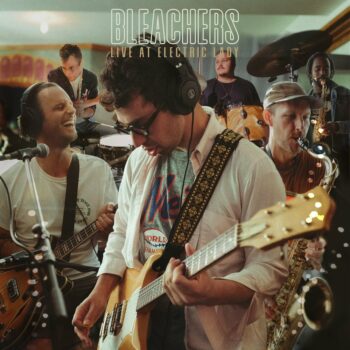Bleachers - Live At Electric Lady (EP)
