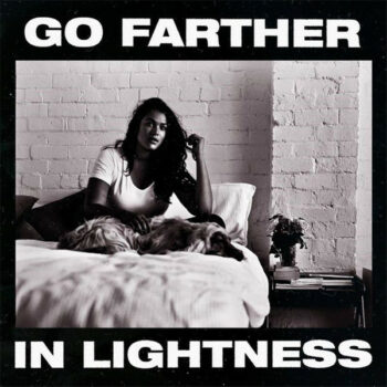 Gang Of Youths - Go Farther In Lightness