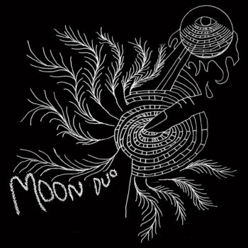 Moon Duo - Escape