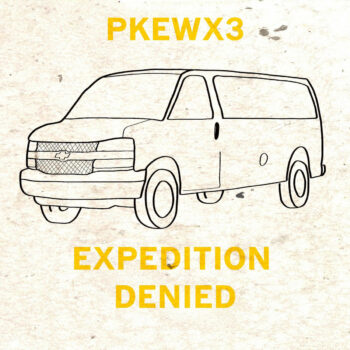 Pkew Pkew Pkew - Expedition Denied (EP)