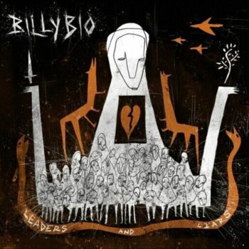 BillyBio - Leaders And Liars