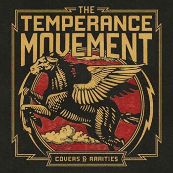 The Temperance Movement - Covers & Rarities
