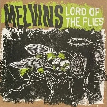 Melvins - Lord Of The Flies (EP)