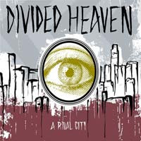 Divided Heaven - A Rival City