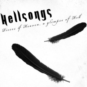 Hellsongs - Pieces Of Heaven, A Glimpse Of Hell (EP)