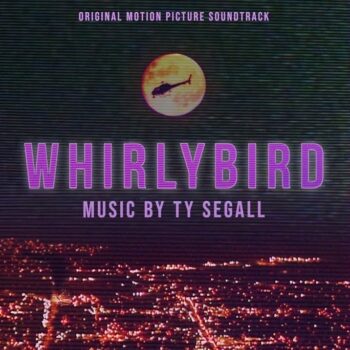 Ty Segall - Whirlybird (Soundtrack)