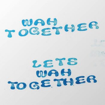 Wah Together - Let's Wah Together