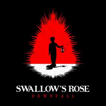 Swallow's Rose - Downfall