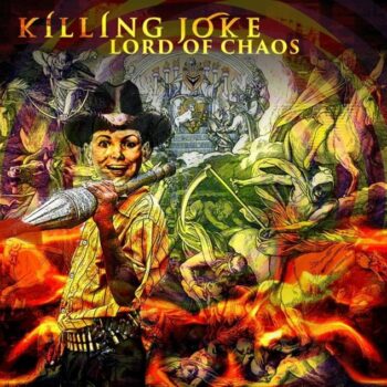 Killing Joke - Lord Of Chaos (EP)