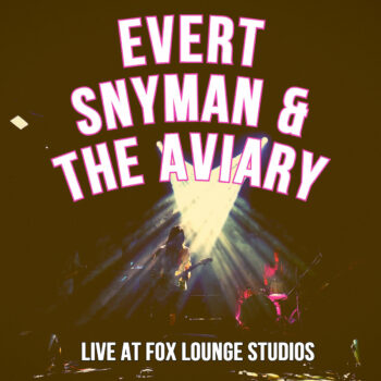 Evert Snyman - Live At Fox Lounge Studios