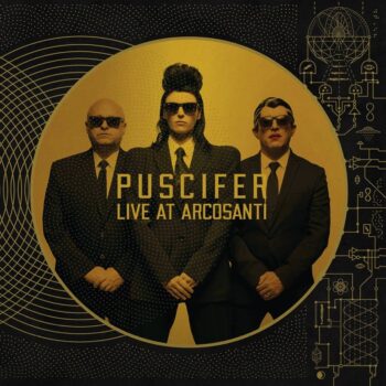 Puscifer - Live At Arcosanti