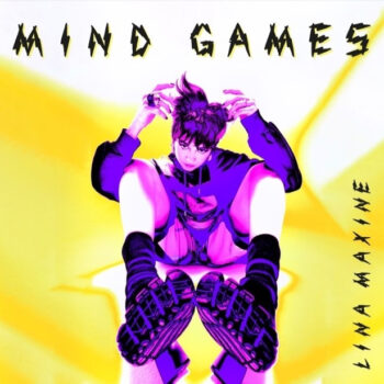Lina Maxine - Mind Games (EP)