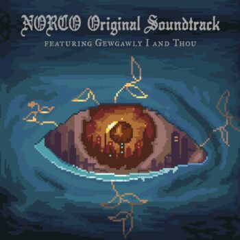 Thou - Norco (Soundtrack mit Gewgawly I)