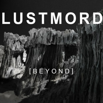 Lustmord - [Beyond]