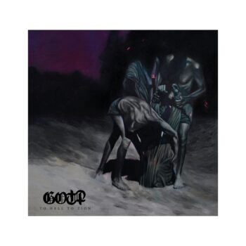 Gott - To Hell To Zion (EP)