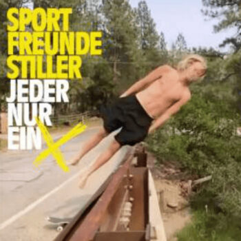 Sportfreunde Stiller - Jeder nur ein X