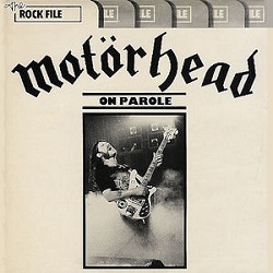 Motörhead - On Parole