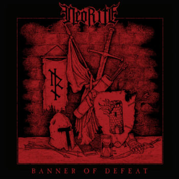 Neorite - Banner Of Defeat