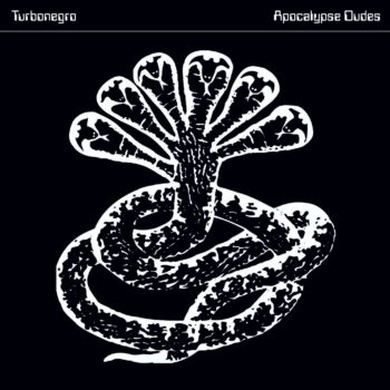 Turbonegro - Apocalypse Dudes