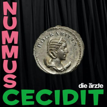 Die Ärzte - Nummus Cecidit