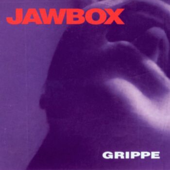 Jawbox - Grippe