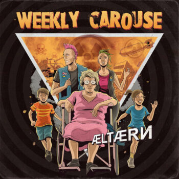 Weekly Carouse - Æltærn