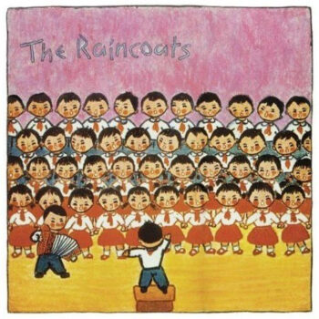 The Raincoats - The Raincoats