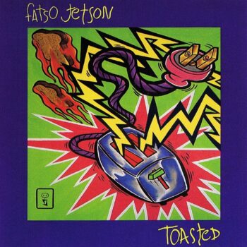 Fatso Jetson - Toasted