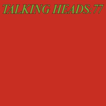 Talking Heads - Talking Heads: 77