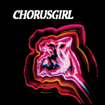 Chorusgirl - Shimmer And Spin