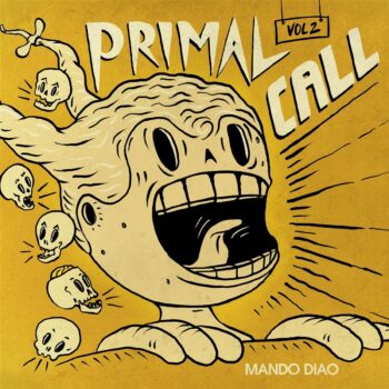 Mando Diao - Primal Call Vol. 2 (EP)