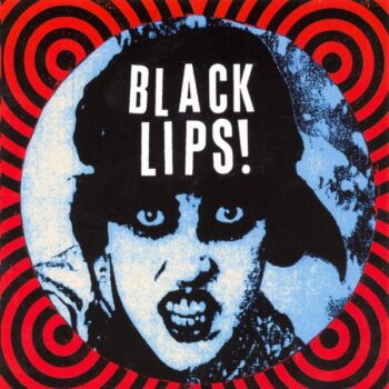 Black Lips - Black Lips!