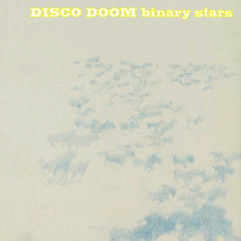 Disco Doom - Binary Stars