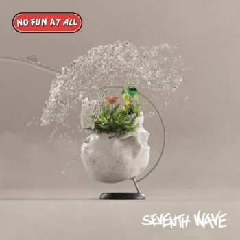 No Fun At All - Seventh Wave