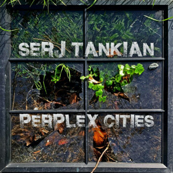 Serj Tankian - Perplex Cities (EP)