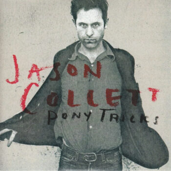 Jason Collett - Pony Tricks