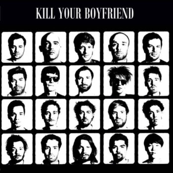 Kill Your Boyfriend - EP
