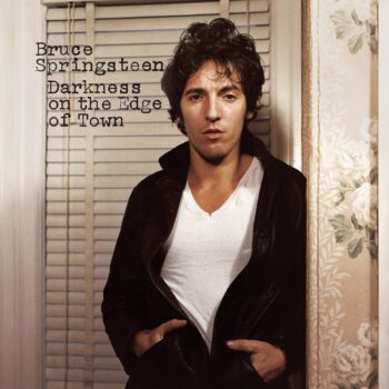 Bruce Springsteen - Darkness On The Edge Of Town