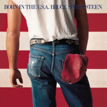 Bruce Springsteen - Born In The U.S.A.