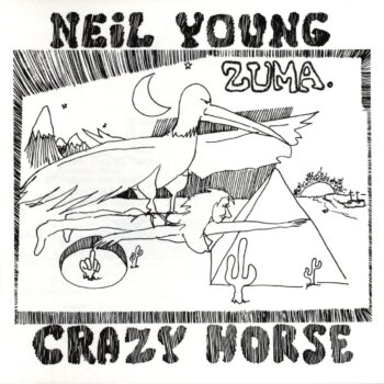 Neil Young & Crazy Horse - Zuma