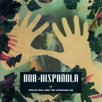 Phillip Boa And The Voodooclub - Hispañola