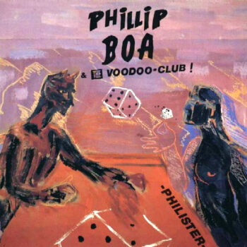 Phillip Boa And The Voodooclub - Philister