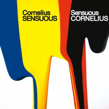 Cornelius - Sensuous