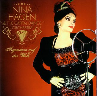 Nina Hagen - Irgendwo auf der Welt