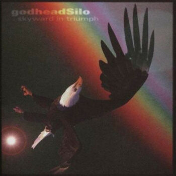 Godheadsilo - Skyward In Triumph