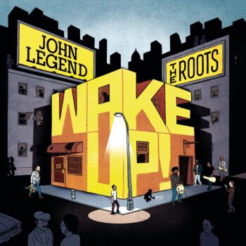 Wake Up! (mit John Legend)