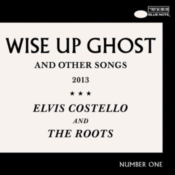 The Roots - Wise Up Ghost (mit Elvis Costello)